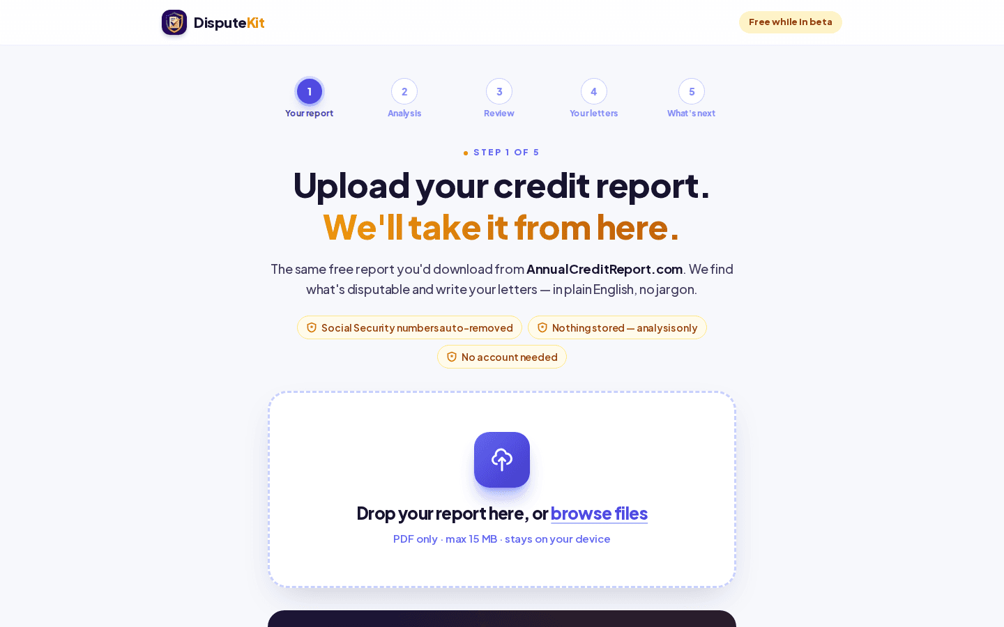DisputeKit upload screen showing privacy badges